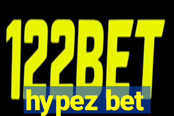 hypez bet